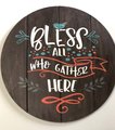 Bless All Who Gather Here Wooden Round Door Hanger Sign Blue Bird