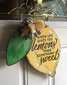 When Life Gives You Lemons Make Something Sweet/Wood Sign/Door Hanger