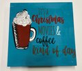 Christmas Movies & Coffee Kind of Day Wooden Sign Shelf Sitter