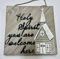 Holy Spirit You Are Welcome Here Church Rustic Wooden Sign Door Decor