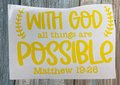 With God All Things Faith Custom Decal Laptop Cup Auto Window