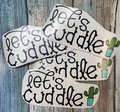 Let's Cuddle Cactus Custom Decal Laptop Cup Auto Window