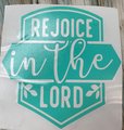 Rejoice in the Lord Custom Decal Laptop Cup Auto Window