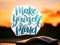 Make Yourself Proud Teal Vinyl Custom Decal Laptop Cup Auto Window