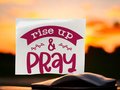 Rise Up and Pray Faith Custom Decal Laptop Cup Auto Window