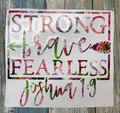 Strong Brave Fearless Custom Decal Laptop Cup Auto Window