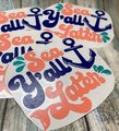 Sea Y'all Later Anchor Vinyl Custom Decal Laptop Cup Auto Window