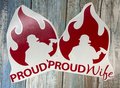 Proud Fireman Wife Red Vinyl Custom Decal Laptop Cup Auto Window