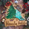Howdy Holiday Boot Cowboy Hat Christmas Tree Christmas Tree Ornament