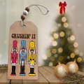 Stained Wooden Nutcracker Christmas Gift Tag: Crushin' It