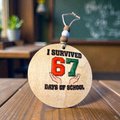 I Survived 67 Days of School Ornament – Funny School Gift | Classroom | Student Achievement Keepsake | End of Tag
