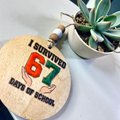 I Survived 67 Days of School Ornament – Funny School Gift | Classroom | Student Achievement Keepsake | End of Tag