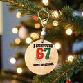 I Survived 67 Days of School Ornament – Funny School Gift | Classroom | Student Achievement Keepsake | End of Tag