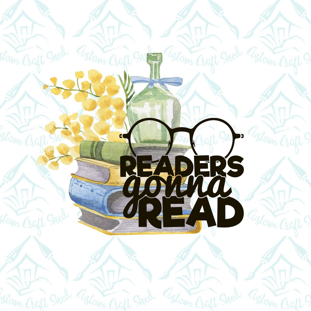 Readers Gonna Read Glasses/Sublimation/Books/PNG/