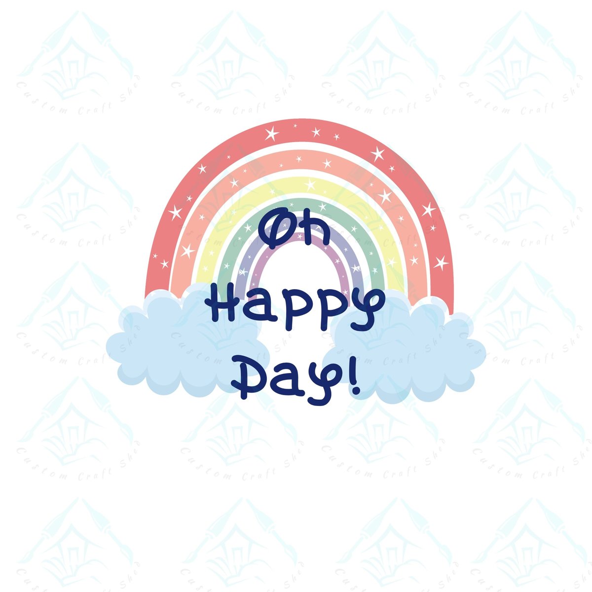 Oh Happy Day/Digital Design/Sublimation/Rainbow/PNG/