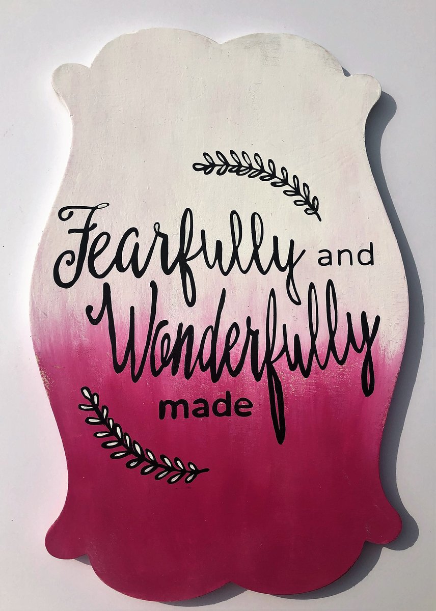 Fearfully and Wonderfully Made Wooden Door Hanger Sign