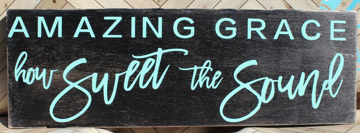 Amazing Grace How Sweet the Sound Wood Shelf Sitter Sign
