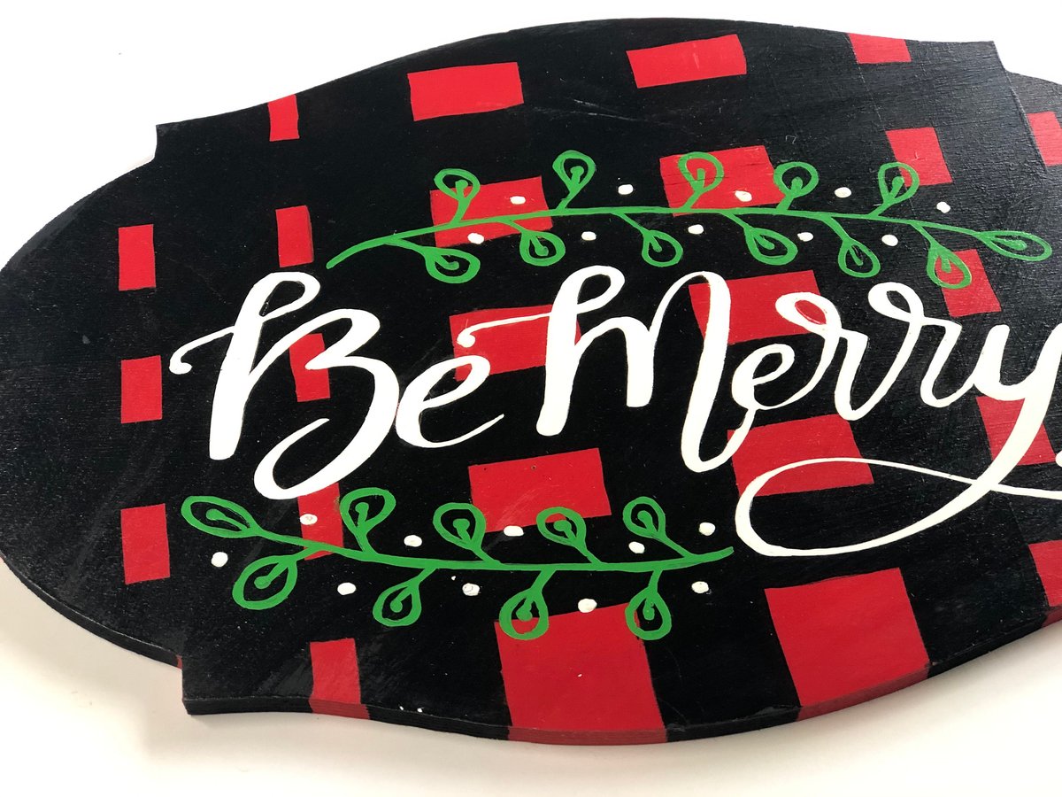 Be Merry Wooden Sign/Red & Black Plaid/Floral