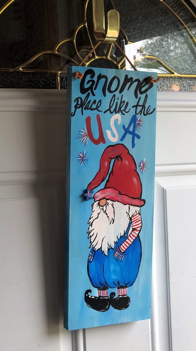 Gnome Place like the USA 4th of July Wooden Sign