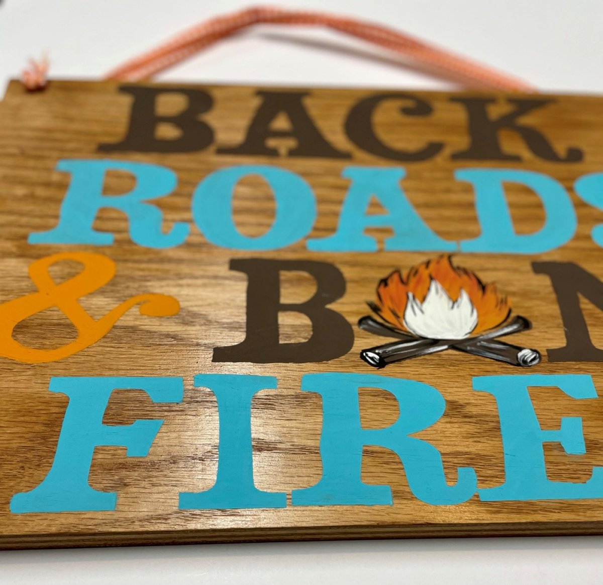 Back Roads and Bonfires Wood Sign