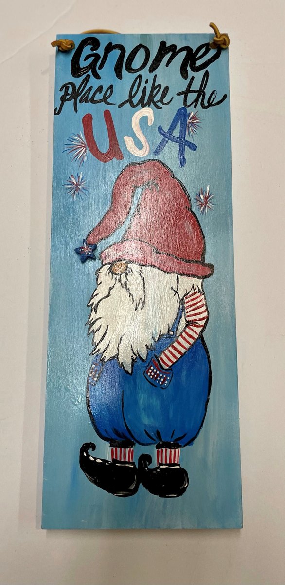 Gnome Place like the USA 4th of July Wooden Sign