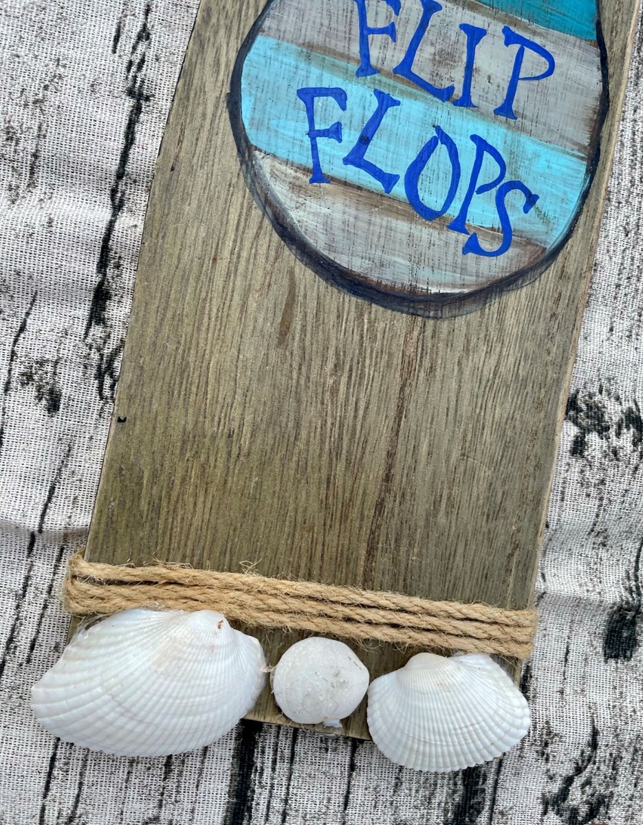 Life is Better in Flip Flops Wooden Painted Sign with Seashells