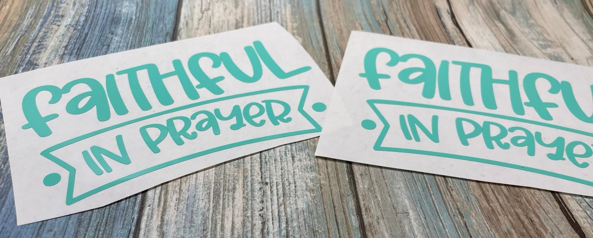 Faithful in Prayer Custom Decal Laptop Cup Auto Window