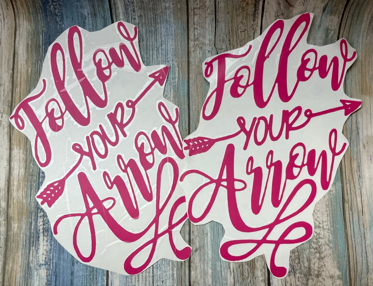 Follow Your Arrow Pink Vinyl Custom Decal Laptop Cup Auto Window