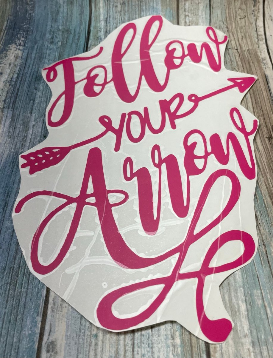 Follow Your Arrow Pink Vinyl Custom Decal Laptop Cup Auto Window