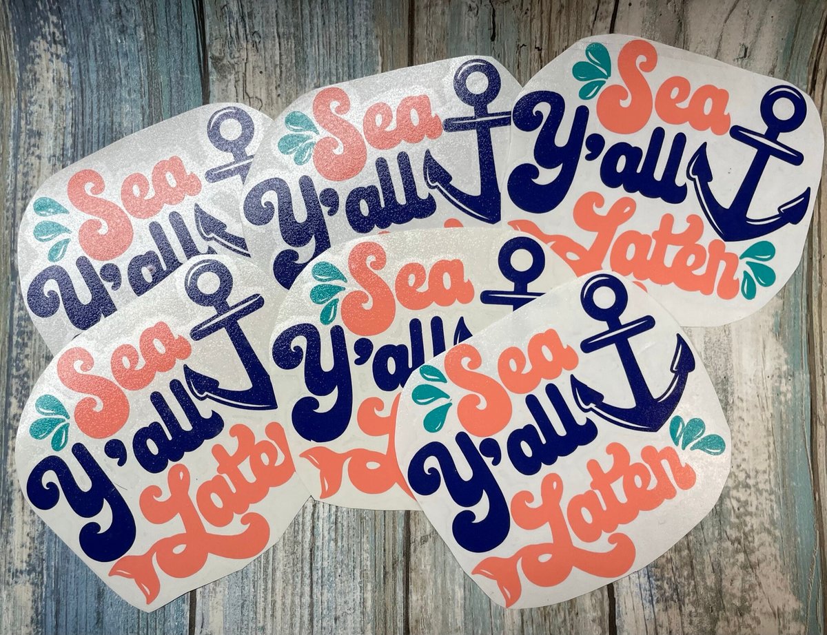 Sea Y'all Later Anchor Vinyl Custom Decal Laptop Cup Auto Window