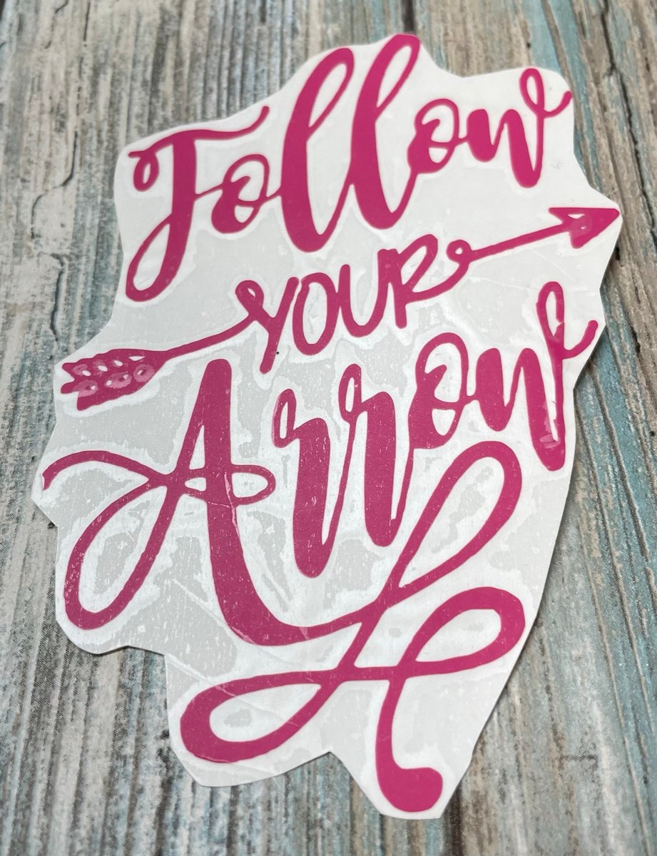 Follow Your Arrow Pink Vinyl Custom Decal Laptop Cup Auto Window