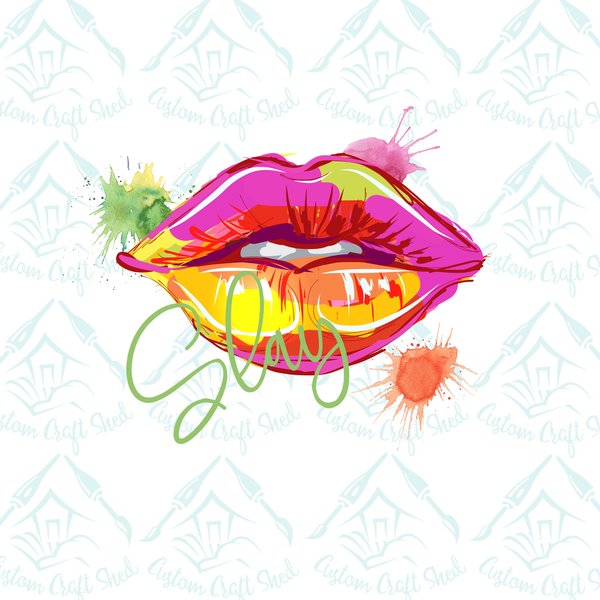 Slay Lips/Sublimation/Makeup/PNG/