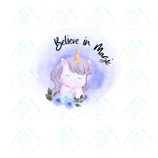 Believe In Magic Unicorn/Digital Designs/Sublimation/PNG/