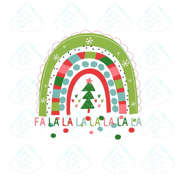 Christmas Rainbow PNG, Fa la la Sublimation Design (Digital Download)